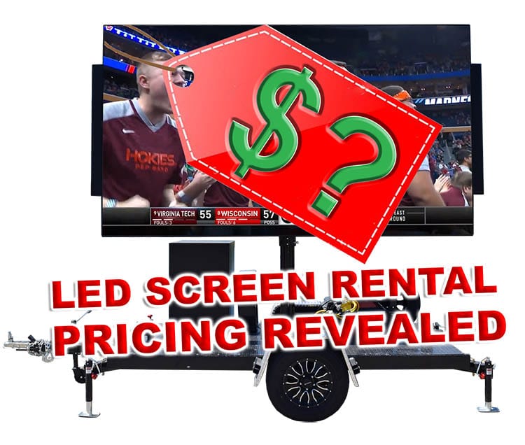 led screen rental pricing revealed